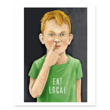 Eat Local | Art Print