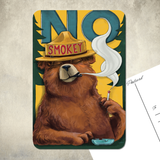 No Smokey | 4x6" Postcard