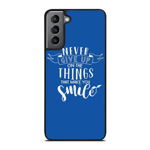 NEVER GIVE UP QOUTE Samsung Galaxy Case Cover NEVER GIVE UP QOUTE Samsung Galaxy Case Cover