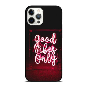 GOOD VIBES ONLY QUOTE 2 iPhone Case Cover GOOD VIBES ONLY QUOTE 2 iPhone Case Cover