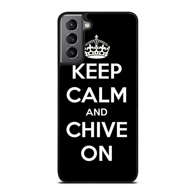 KEEP CALM AND CHIVE ON 3 Samsung Galaxy Case Cover