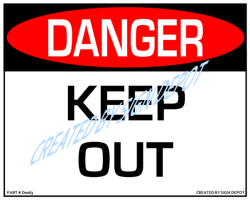Danger, Keep Out Sign - Downloadable Product.
Never Order Signs Again - Order, Download, Save, and Print as Needed.