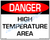 Danger, High Temperature Area Sign- Downloadable Product.
Never Order Signs Again - Order, Download, Save, and Print as Needed.