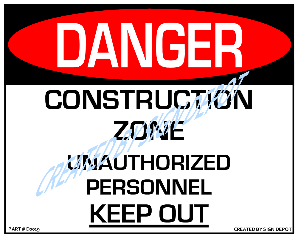 d0019-danger-construction-zone-unauthorized-personnel-keep-out-watermark.png