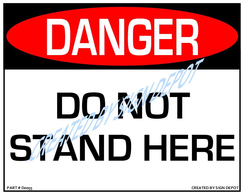 d0055-danger-do-not-stand-here-watermark.png