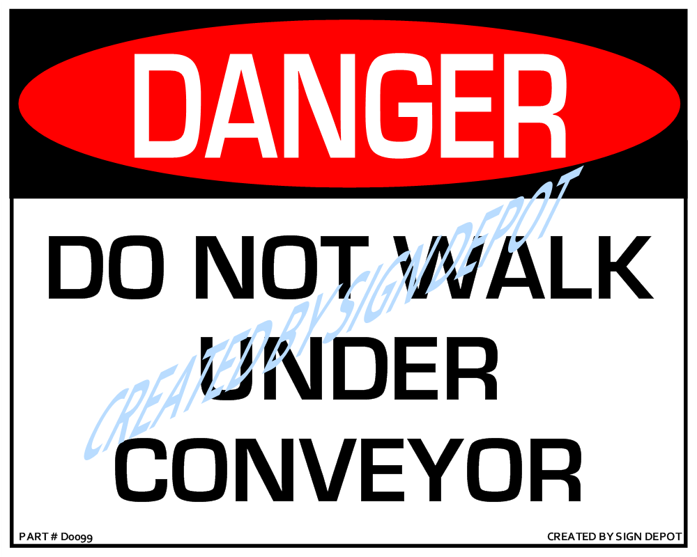 d0099-danger-do-not-walk-under-conveyor-waterrmark.png