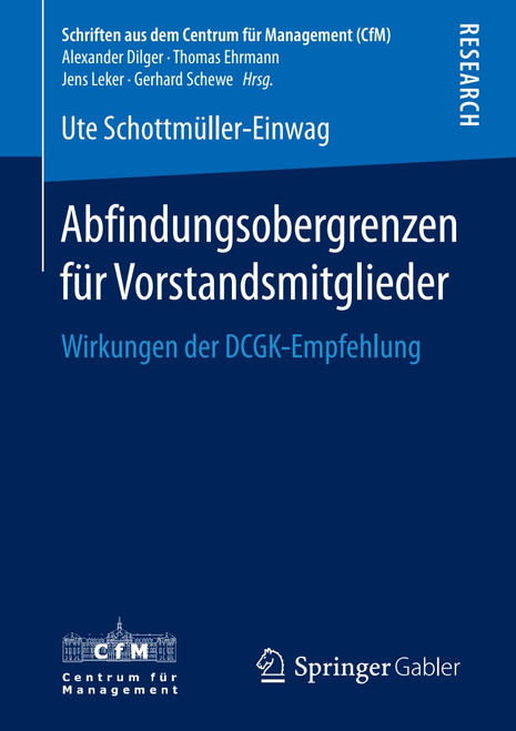 (eBook PDF) Abfindungsobergrenzen für Vorstandsmitglieder
Wirkungen der DCGK-Empfehlung (eBook PDF) Abfindungsobergrenzen für Vorstandsmitglieder
Wirkungen der DCGK-Empfehlung