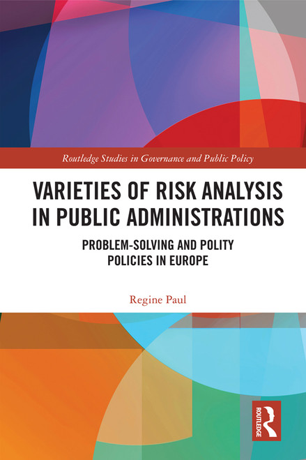 (eBook PDF) Varieties of Risk Analysis in Public Administrations
1st Edition
Problem-Solving and Polity Policies in Europe (eBook PDF) Varieties of Risk Analysis in Public Administrations
1st Edition
Problem-Solving and Polity Policies in Europe
