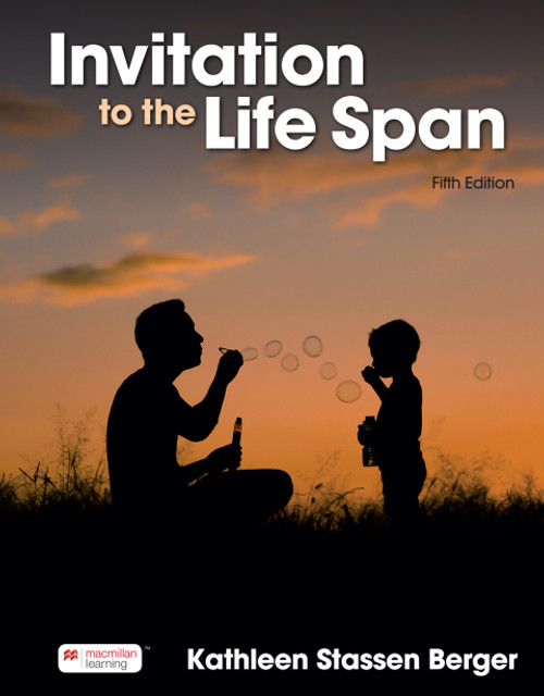 (eBook PDF) Invitation to the Life Span 5th Edition (eBook PDF) Invitation to the Life Span 5th Edition