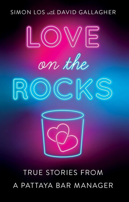 (eBook PDF) Love on the Rocks True Stories from a Pattaya Bar Manager (eBook PDF) Love on the Rocks True Stories from a Pattaya Bar Manager