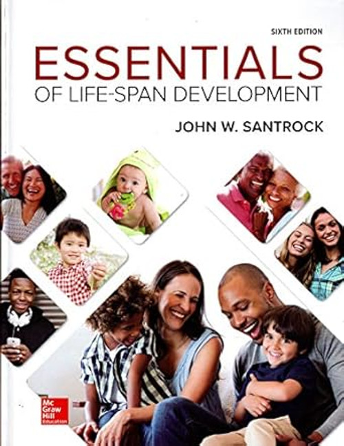(eBook PDF) Essentials of Life-Span Development 6th Edition (eBook PDF) Essentials of Life-Span Development 6th Edition
