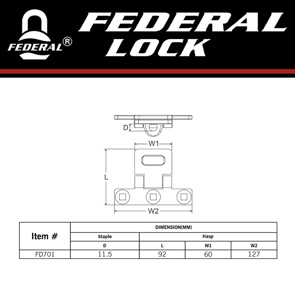 FEDERAL LOCK HASP AND STAPLE 701 E COATED BODY DIMENSIONS