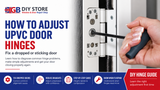 How to Adjust uPVC Door Hinges: Fixing  a Dropped or Sticking Door