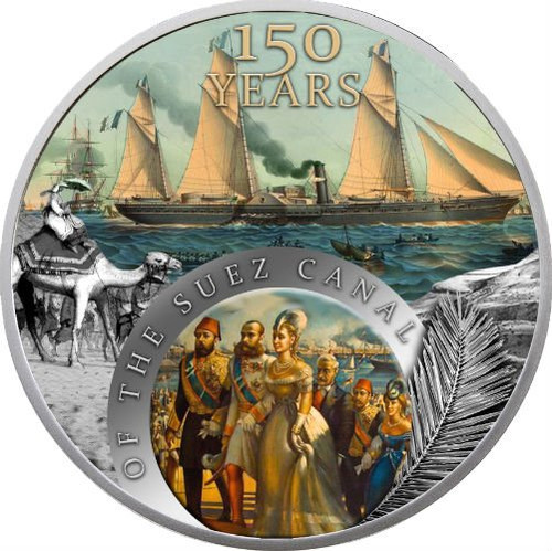 150TH YEARS OF THE SUEZ CHANNEL 1 Oz Silver Coin 2$ Niue 2019 150TH YEARS OF THE SUEZ CHANNEL 1 Oz Silver Coin 2$ Niue 2019