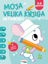 Moja velika knjiga aktivnosti 3-5 (Plava)