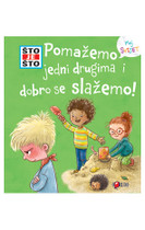 Što je što? Pomažemo jedni drugima i dobro se slažemo!