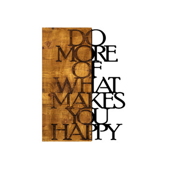 Ukrasni drveni zidni dodatak Radite više onoga što vas čini sretnima   a.g