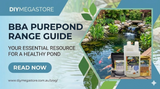 BBA PurePond Complete Range Guide — Which Product Does Your Pond Need?