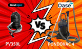 Pondmax PV350L vs OASE Pondovac 4