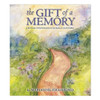 The Gift of a Memory by Marianne Richmond