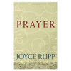 Prayer written by Joyce Rupp