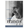 Francis Life and Revolution