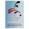 Dancing Standing Still by Richard Rohr