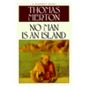 No Man Is An Island, Book by Thomas Merton