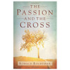 The Passion and the Cross by Ronald Rolheiser