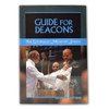 Guide for Deacons The Litrugical Ministry Series