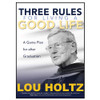 Three Rules by Lou Holtz