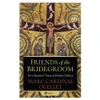 Friends of the Bridegroom Cardinal Ouellet front cover
