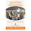 Querida Amazonia Pope Francis