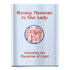 Rosary Novenas to Our Lady Large Print