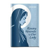 Rosary Novenas to Our Lady Large Print