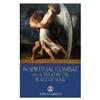 Spiritual Combat & A Treatice on Peace of Soul