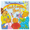 Berenstain Bears God Loves You