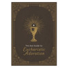 The Ave Guide to Eucharistic Adoration Front Cover