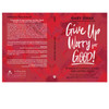 Full Cover view of the Give Up Worry for Good Book