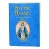 Expanded Edition Pray the Rosary