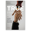 True Friendship by John Cuddeback; paperback