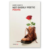 Not Overly Poetic Poems by Kerry Casey