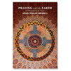 Praying with the Earth A Prayerbook for Peace