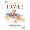 The Treasure of Prayer - Fr. J. Phillipe & Sr. Anne of Jesus