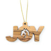 Olive Wood Joy Nativity Christmas Ornament