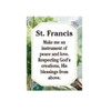 Message on the Small St. Francis Statue tag