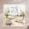 Inspirational Landscape Coaster Set "Walk by Faith, Not by Sight"
