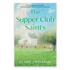 The Supper Club Saints Novel front cover
