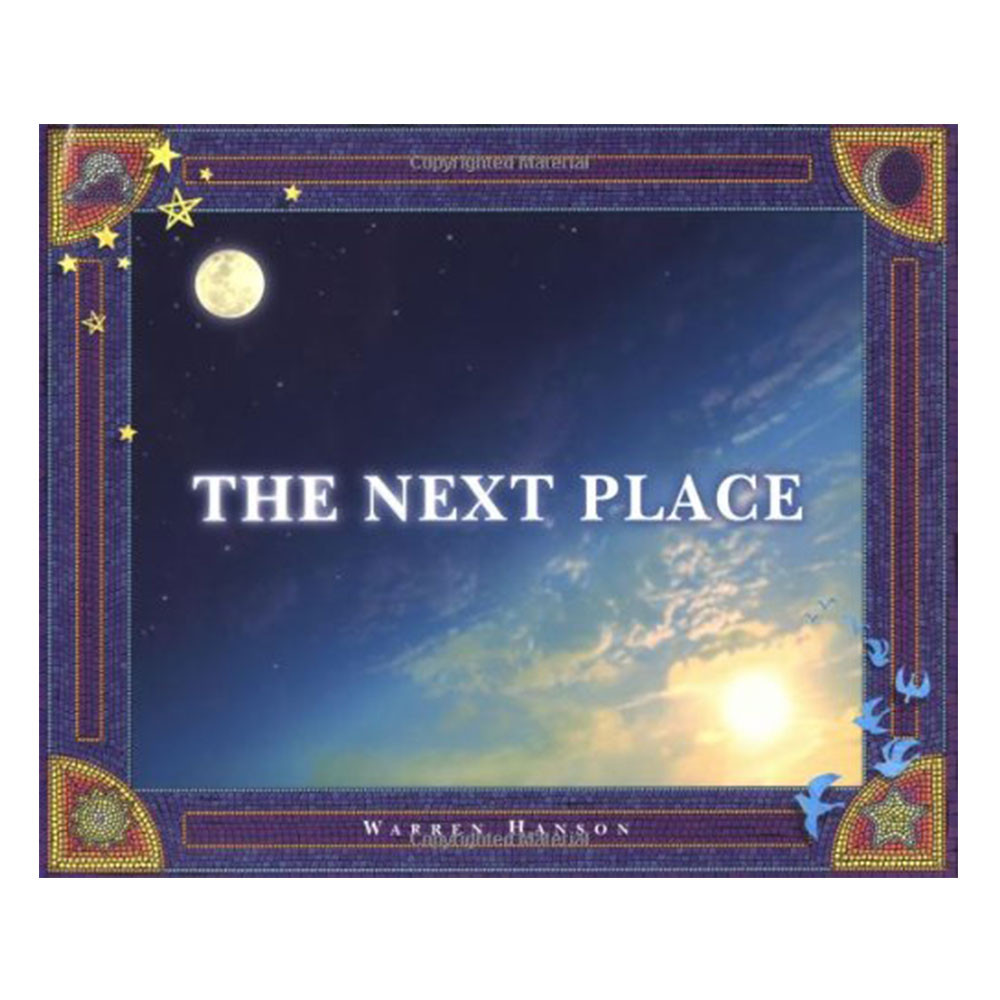 The Next Place by Warren Hanson | St. Patrick's Guild