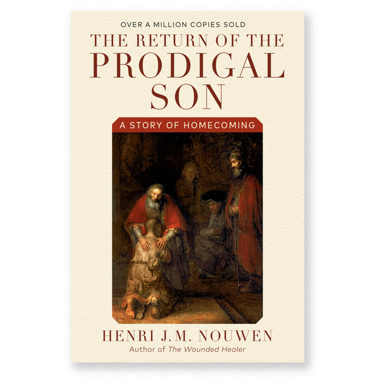 Return of the Prodigal Son by Henri Nouwen